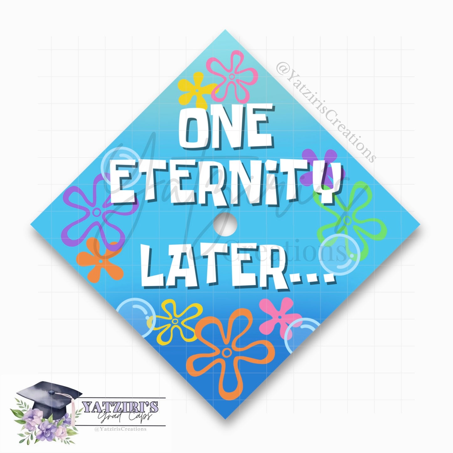 One Eternity Later Printed Graduation Cap Topper